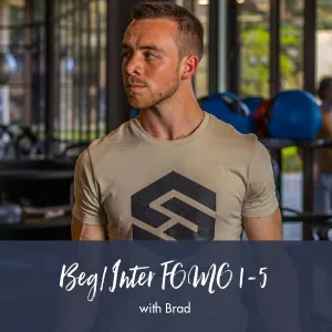 Beginner/Intermediate FOMO Workouts 1-5 | Brad